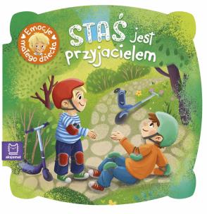 Okładka książki Staś jest przyjacielem. Emocje małego dziecka