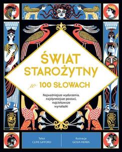 Okładka książki Świat starożytny w 100 słowach