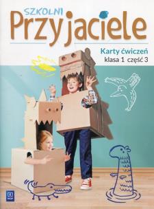 Szkolni przyjaciele. Ćwiczenia 1/3 WSiP. Autor: Ewa Schumacher, Zarzycka Irena, Kinga Preibisz-Wala. Multiszop.pl Okładka książki Szkolni przyjaciele. Ćwiczenia 1/3 WSiP