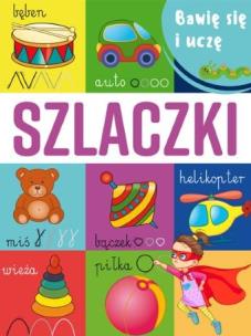 Okładka książki Szlaczki. Bawię się i uczę