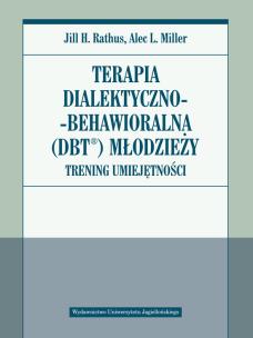 Okładka książki Terapia dialektyczno-behawioralna (DBT) młodzieży