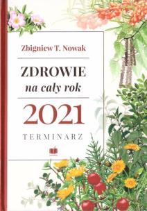 Okładka książki Terminarz 2021 Zdrowie na cały rok