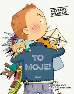 Okładka książki To moje! Czytamy sylabami