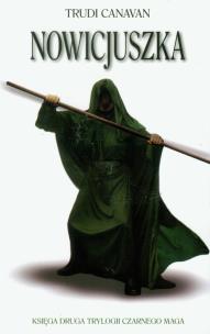 Okładka książki Trylogia czarnego maga T2 Nowicjuszka w.2011