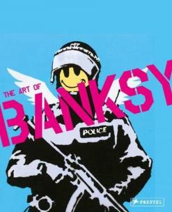 Opakowanie Visual Protest The Art of Banksy