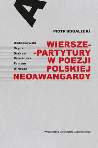 Okładka książki Wiersze-partytury w poezji polskiej neoawangardy