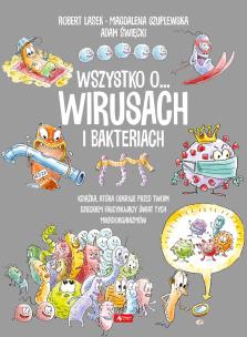 Okładka książki Wszystko o wirusach i bakteriach