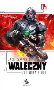 Okładka książki Zaginona Flota T.4 Waleczny w.2020