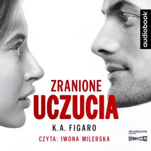 Okładka książki Zranione uczucia. Audiobook