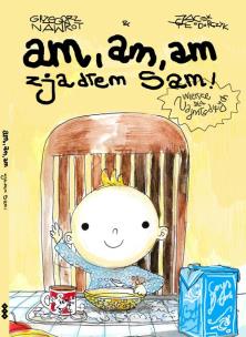 Okładka książki Am am am zjadłem sam!