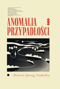 Okładka książki Anomalia przypadłości