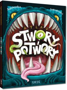 Atlas - stwory i potwory. Autor: Antosiewicz Agnieszka. Multiszop.pl Okładka książki Atlas - stwory i potwory