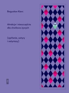 Okładka książki Atrakcje i nieszczęścia dla chwilowo żywych
