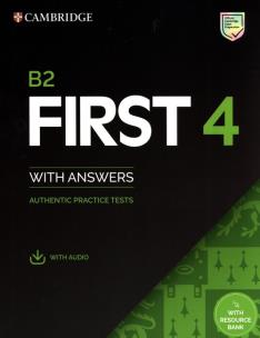 B2 First 4 Student's Book with Answers with Audio with Resource Bank  Authentic Practice Tests. Autor: Opracowanie zbiorowe. Multiszop.pl Okładka książki B2 First 4 Student's Book with Answers with Audio with Resource Bank  Authentic Practice Tests