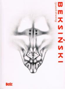 Okładka książki Beksiński Rysunek / Drawing