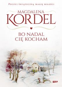 Okładka książki Bo nadal Cię kocham