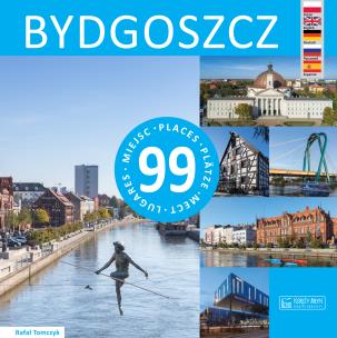 Okładka książki Bydgoszcz 99 miejsc