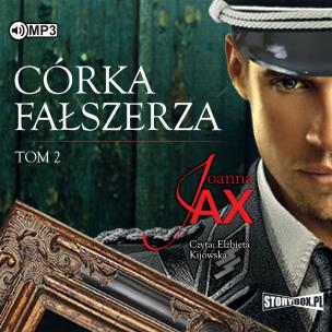Okładka książki CD MP3 Córka fałszerza. Tom 2