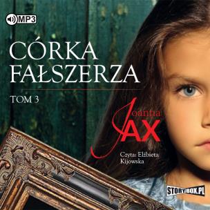 Okładka książki CD MP3 Córka fałszerza. Tom 3