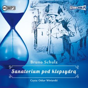 Okładka książki CD MP3 Sanatorium pod klepsydrą