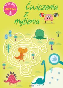 Okładka książki Ćwiczenia z myślenia. Akademia rozwoju