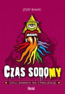 Okładka książki Czas sodomy, czyli zamach na cywilizację