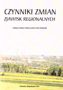 Okładka książki Czynniki zmian zjawisk regionalnych