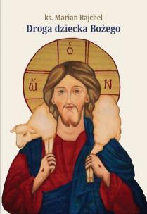 Okładka książki Droga dziecka Bożego