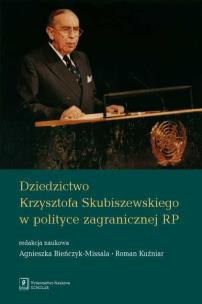 Okładka książki Dziedzictwo Krzysztofa Skubiszewskiego w polityce zagranicznej RP