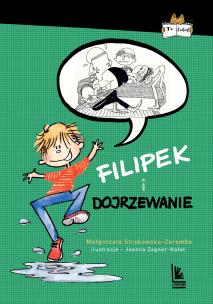 Okładka książki Filipek i dojrzewanie (9+)