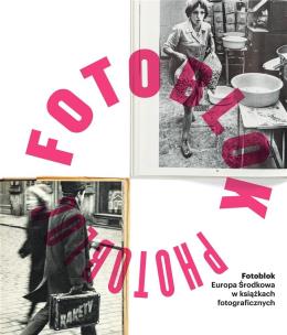 Okładka książki Fotoblok. Europa Środkowa w książkach...