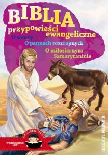Okładka książki Ilustrowana lektura. Biblia: przypowieści ewangeliczne.