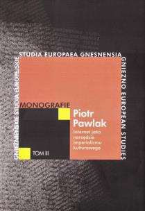 Okładka książki Internet jako narzędzie imperializmu kulturowego