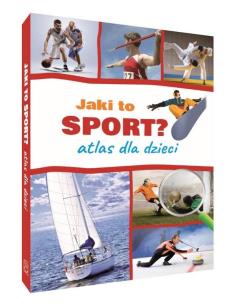 Okładka książki Jaki to sport? Atlas dla dzieci