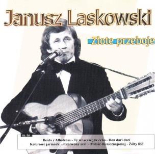 Okładka książki Janusz Laskowski - Złote Przeboje