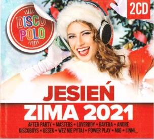 Okładka książki Jesień Zima 2021 Disco Polo (2CD)