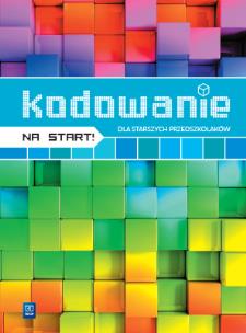 Okładka książki Kodowanie na start! dla starszych przedszkolaków