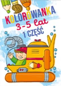 Okładka książki Kolorowanka 3-5 lat cz.1