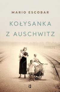 Okładka książki Kołysanka z Auschwitz