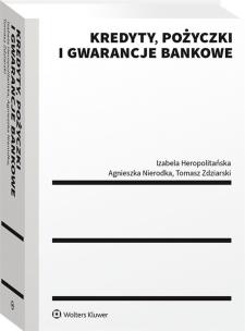 Okładka książki Kredyty pożyczki i gwarancje bankowe w.1/20