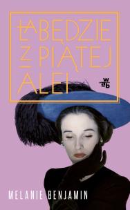 Łabędzie z Piątej Alei - uszkodzone. Autor: Benjamin Melanie. Multiszop.pl Okładka książki Łabędzie z Piątej Alei - uszkodzone