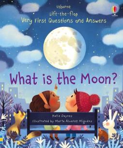 Lift-the-flap Very First Questions and Answers What is the Moon?. Autor: Katie Daynes. Multiszop.pl Okładka książki Lift-the-flap Very First Questions and Answers What is the Moon?
