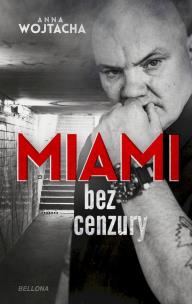 Okładka książki Miami'' bez cenzury