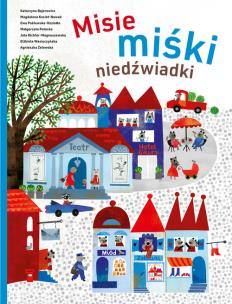 Okładka książki Misie, miśki niedźwiadki