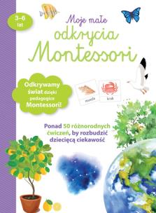 Okładka książki Moje małe odkrycia Montessori