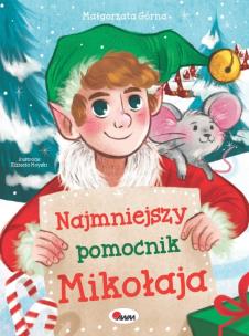 Okładka książki Najmniejszy pomocnik Mikołaja.