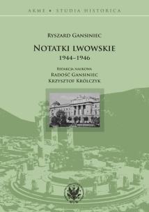 Okładka książki Notatki lwowskie 1944-1946
