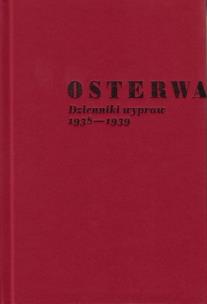 Okładka książki Osterwa. Dzienniki wypraw1938-1939