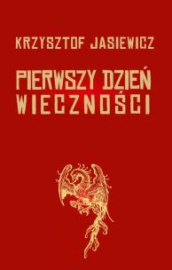 Okładka książki Pierwszy dzień wieczności