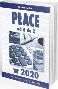 Płace od A do Z w 2020. Autor: Monika Cieślak. Multiszop.pl Okładka książki Płace od A do Z w 2020